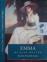 Emma written by Jane Austen performed by Prunella Scales on Cassette (Unabridged)